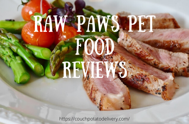 Raw Paws Pet Food Reviews 2024 Couch Potato Delivery