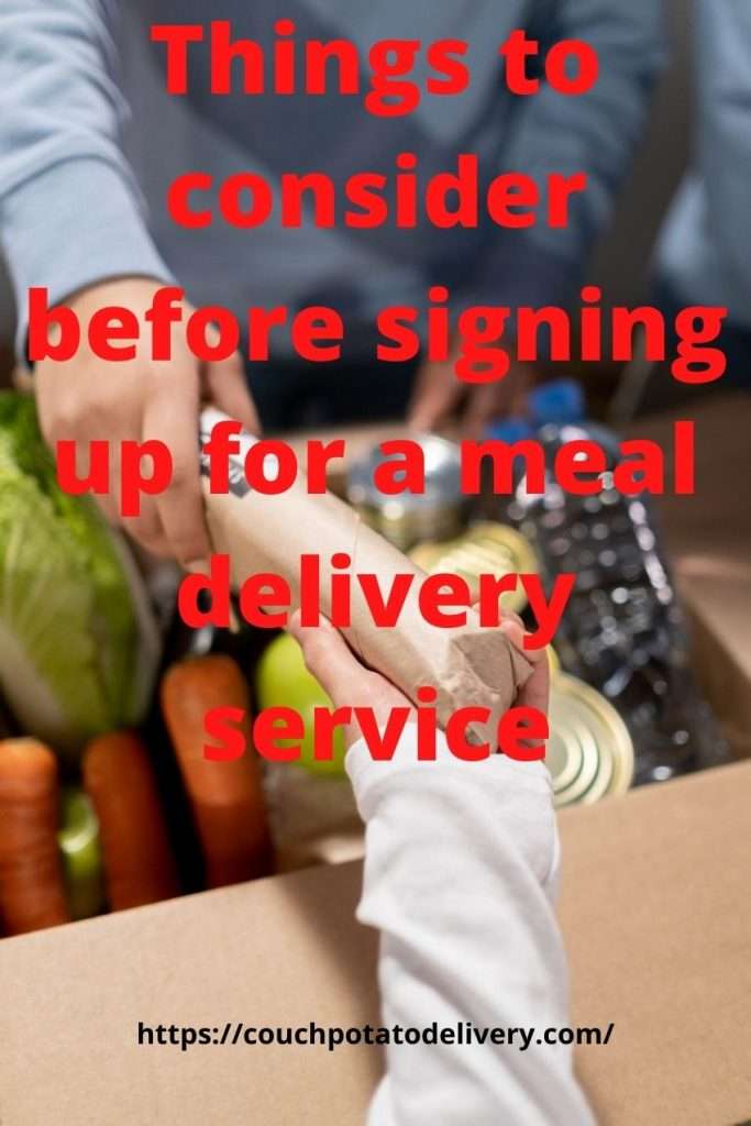 Things to consider before signing up for a meal delivery service
