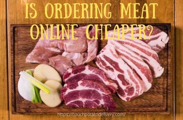 is ordering meat online cheaper