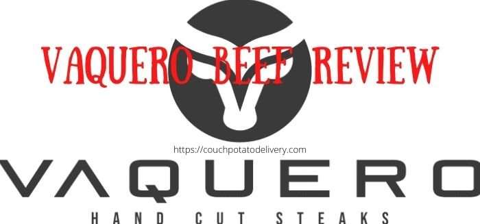 vaquero beef review