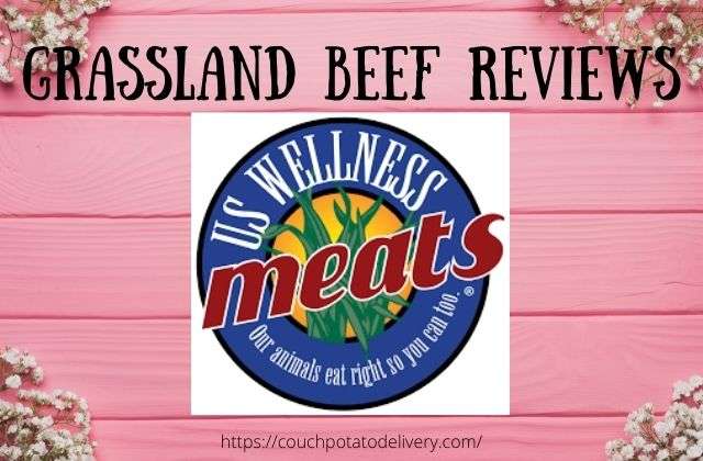 grassland beef reviews